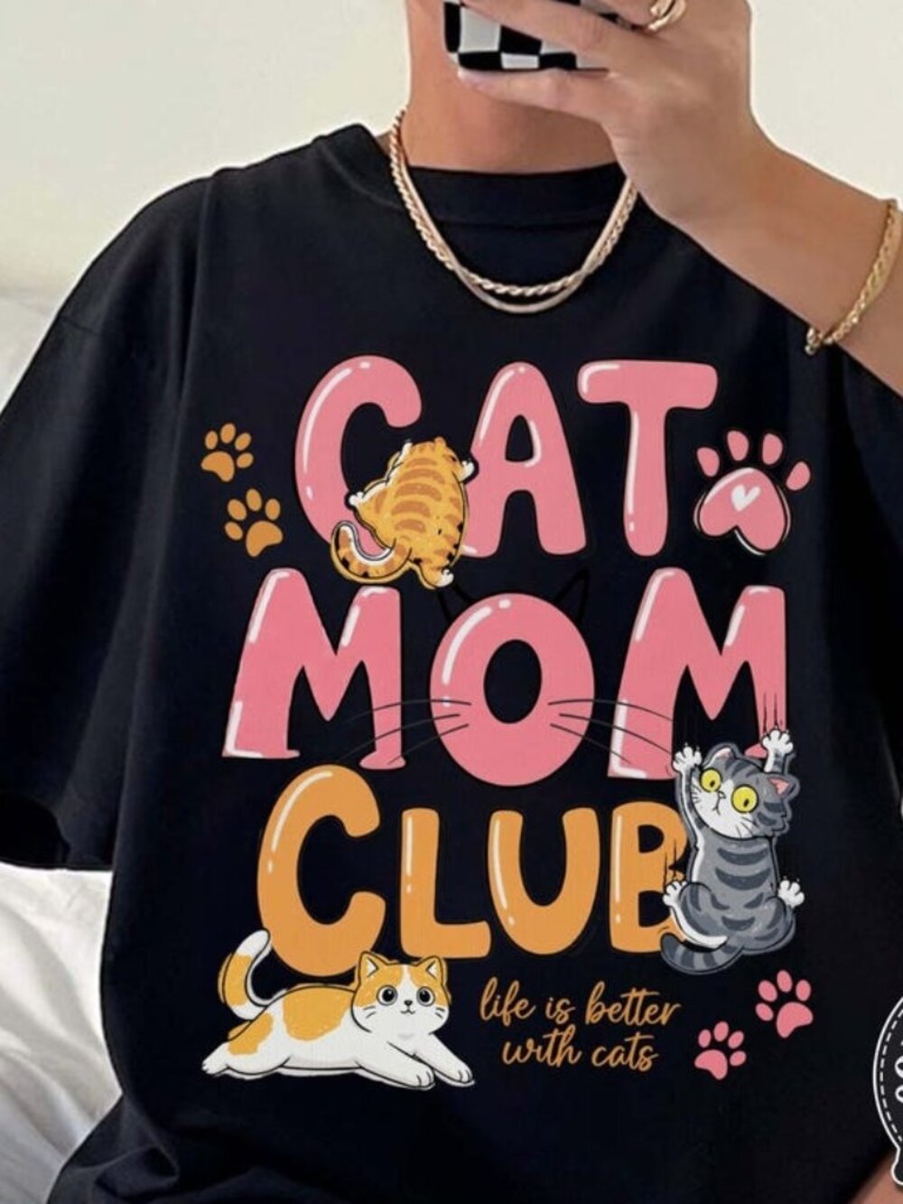 Cat Mom Club T-shirt, Life Is Better With Cats Tee